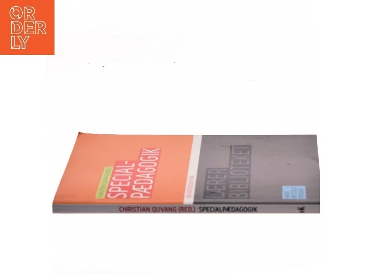 Billede 2 - Specialpædagogik : en introduktion af Christian Quvang (Bog)