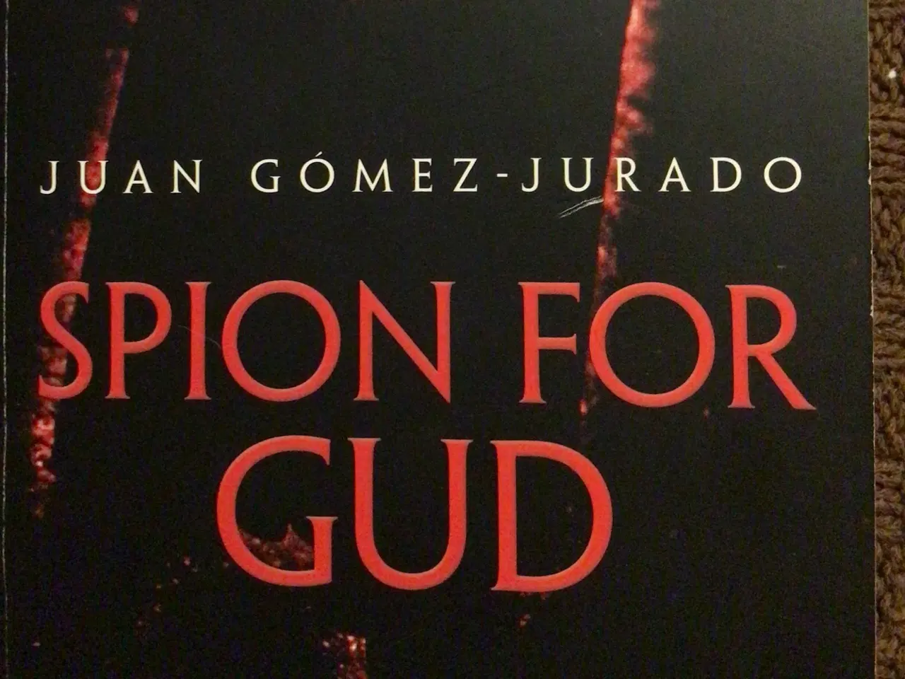 Billede 1 - Juan Gomez-Jurado : Spion for Gud