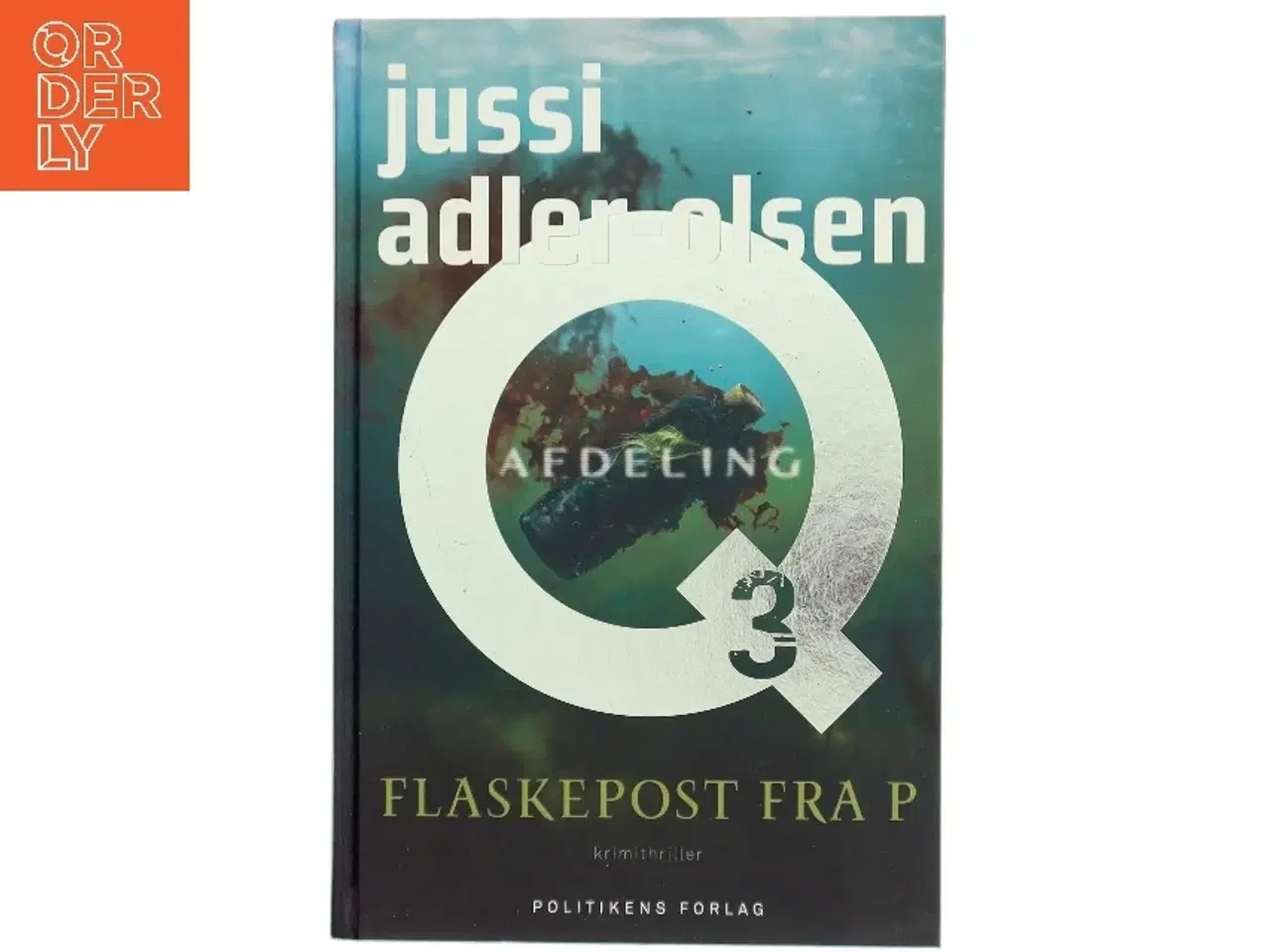 Billede 1 - Flaskepost fra P : krimithriller af Jussi Adler-Olsen (Bog)