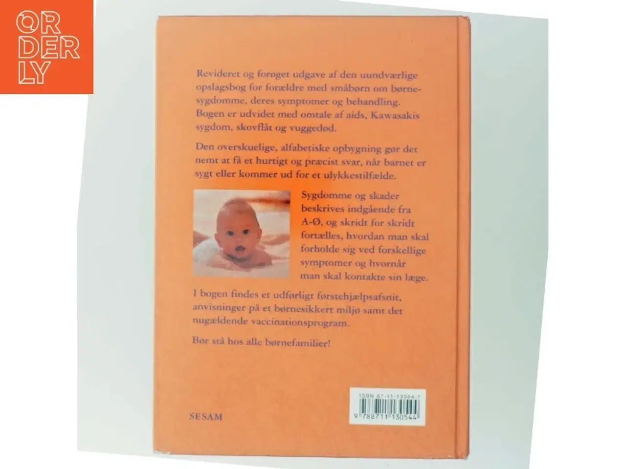 Billede 3 - Barnets sygdomme : en opslagsbog for forældre om børnesygdomme, symptomer og behandling (Bog)