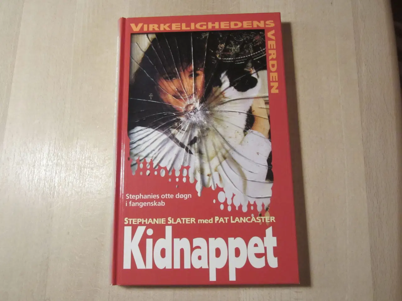 Billede 1 - Bog - Kidnappet af Stephanie Slater