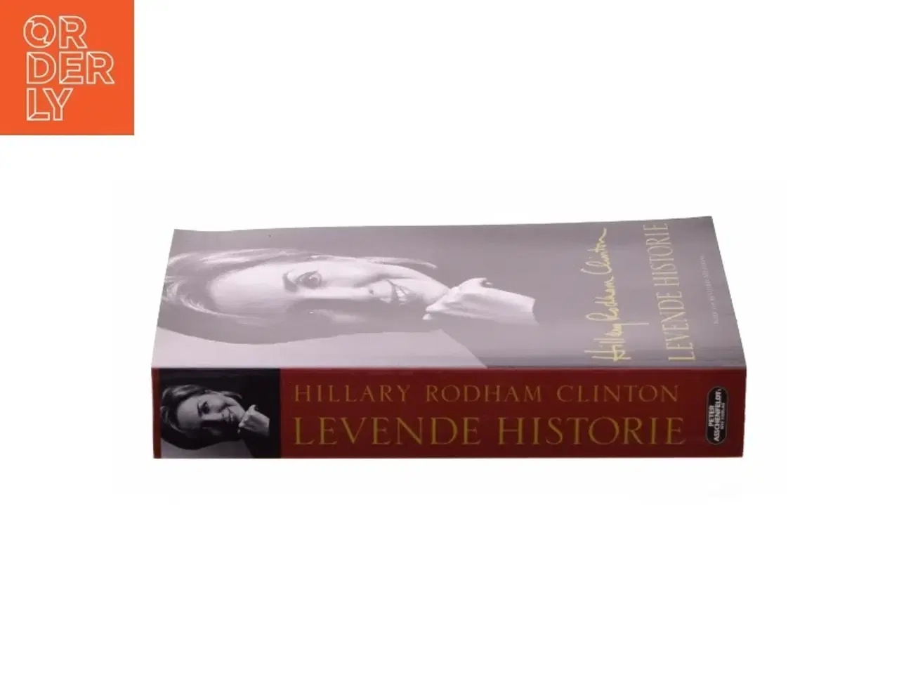 Billede 2 - Levende historie af Hillary Rodham Clinton (Bog)
