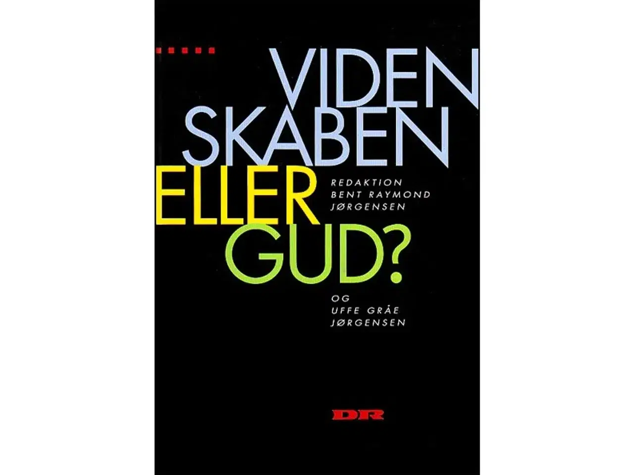 Billede 1 - Videnskaben eller Gud?