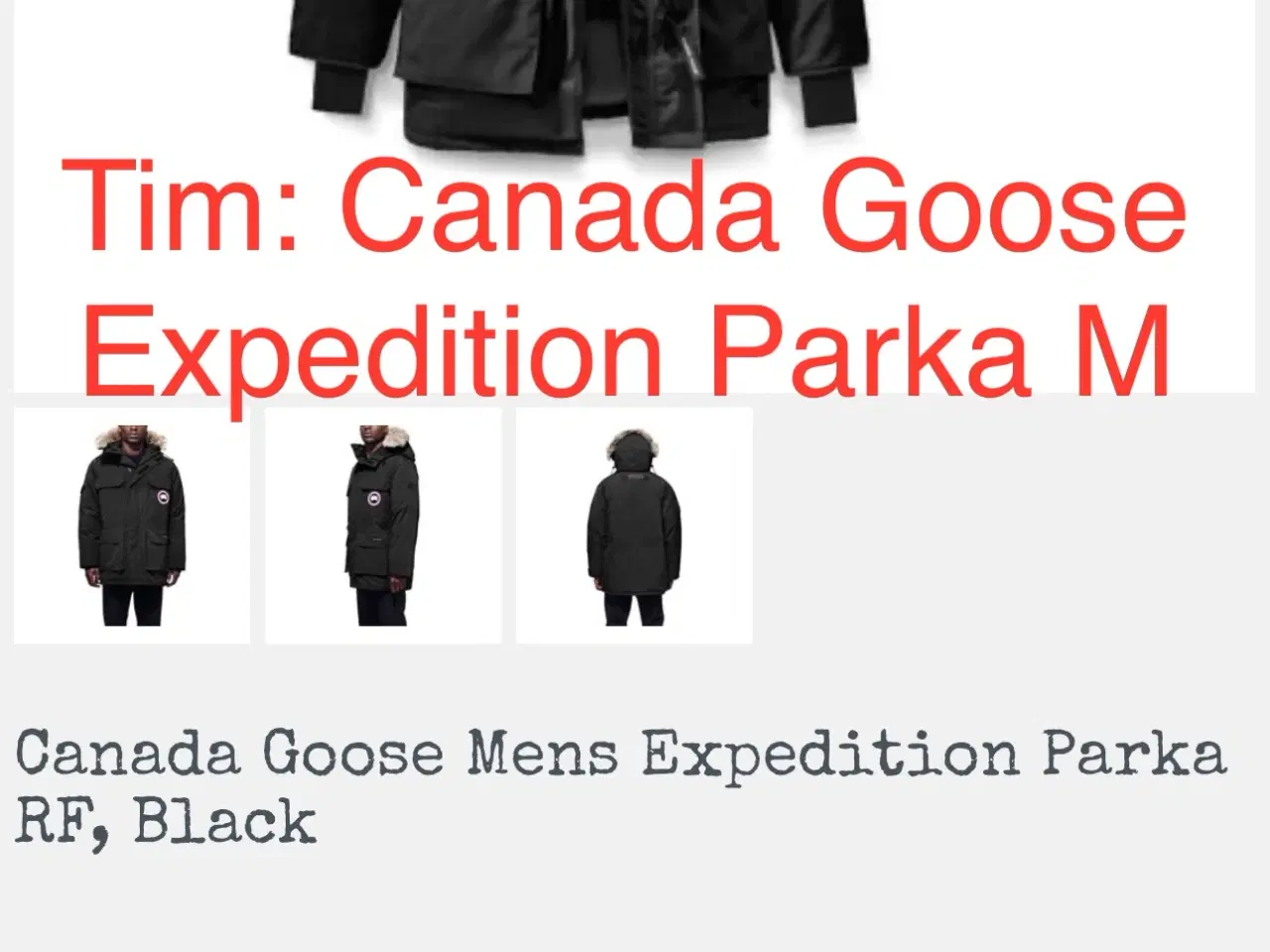Billede 1 - Canada Goose Expedition Parka M