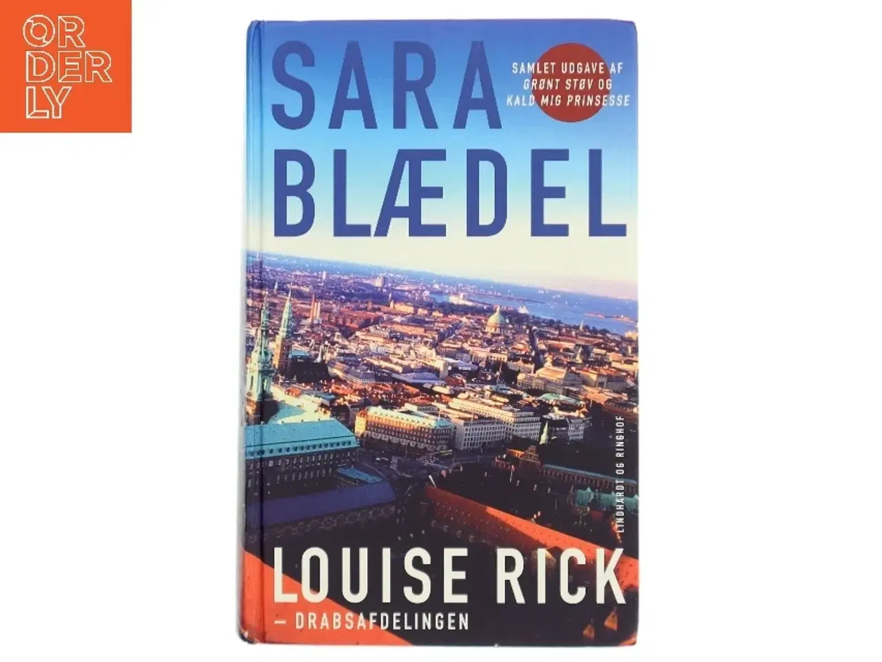 Billede 1 - Louise Rick - Drabsafdelingen af Sara Blædel (Bog)