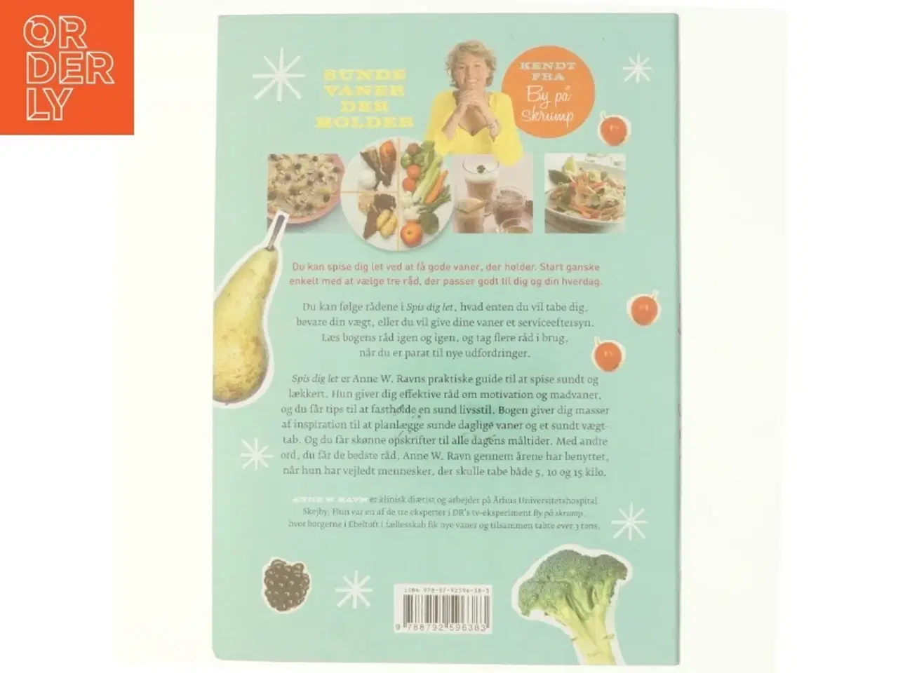 Billede 3 - Spis dig let : sunde vaner der holder af Anne W. Ravn (Bog)