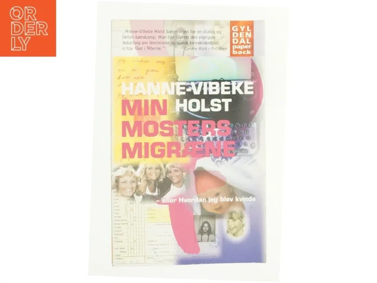 Billede 1 - Min mosters migræne af Hanne-Vibeke Holst (Bog)