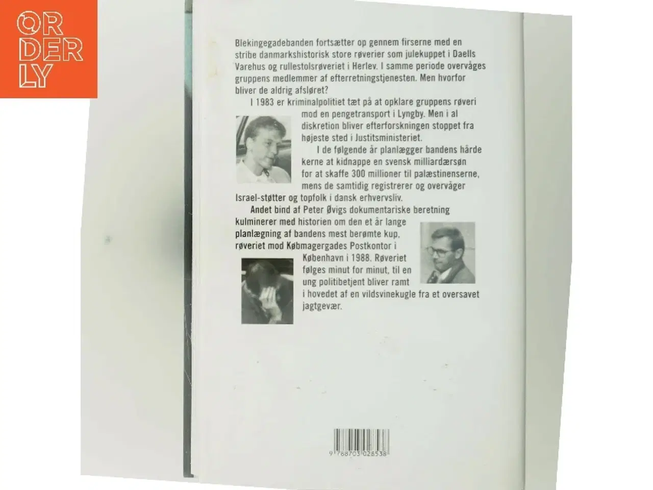 Billede 3 - Blekingegadebanden. Bind 2, Den hårde kerne af Peter Øvig Knudsen (Bog)