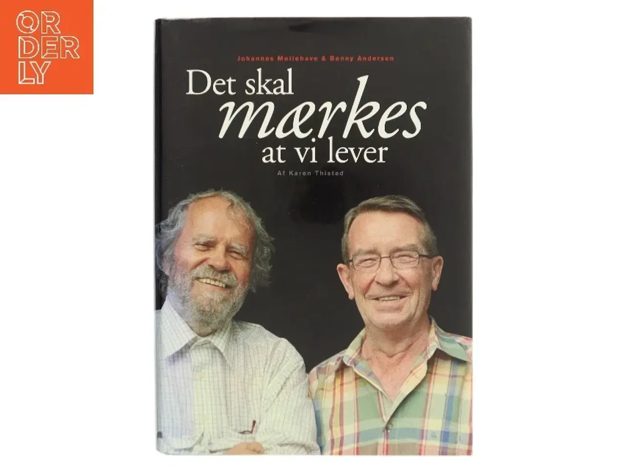 Billede 1 - Det skal mærkes at vi lever af Karen Thisted (Bog)