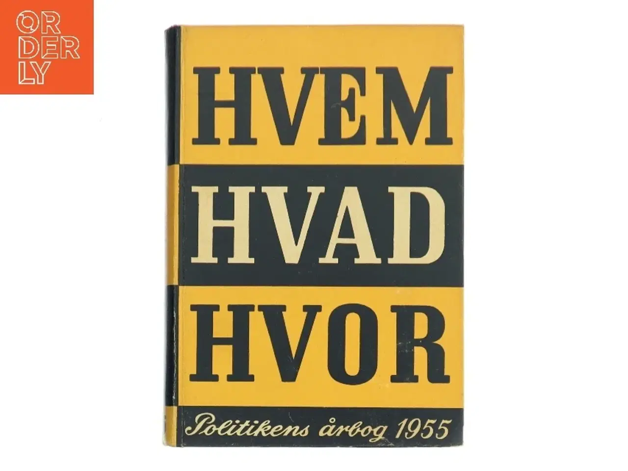 Billede 1 - HVEM HVAD HVOR af <Bogens forfattere< (Bog)