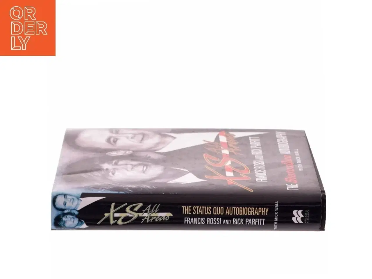 Billede 2 - XS all areas : the Status Quo autobiography (Bog)