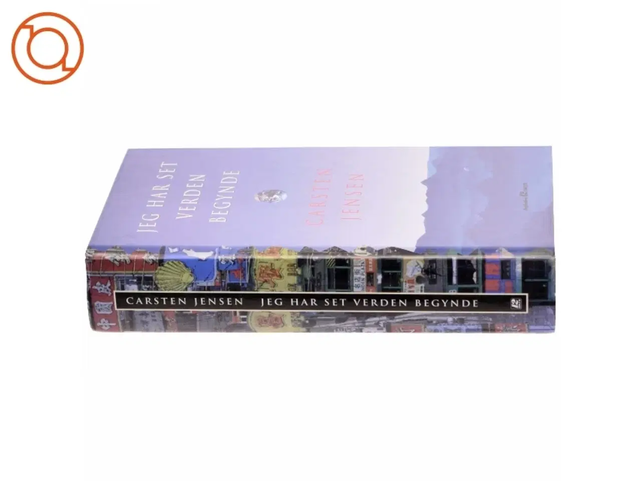 Billede 2 - Jeg har set verden begynde, Carsten Jensen