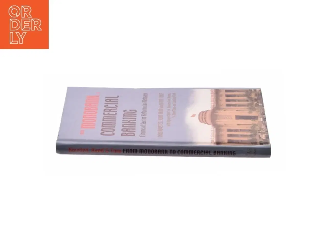 Billede 3 - From Monobank to Commercial Banking af Kovsted, Jens / Rand, John / Tarp, Finn (Bog)