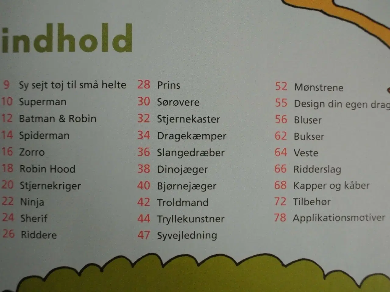 Billede 2 - sejt hverdagstøj til små helte, riddere og dragedr