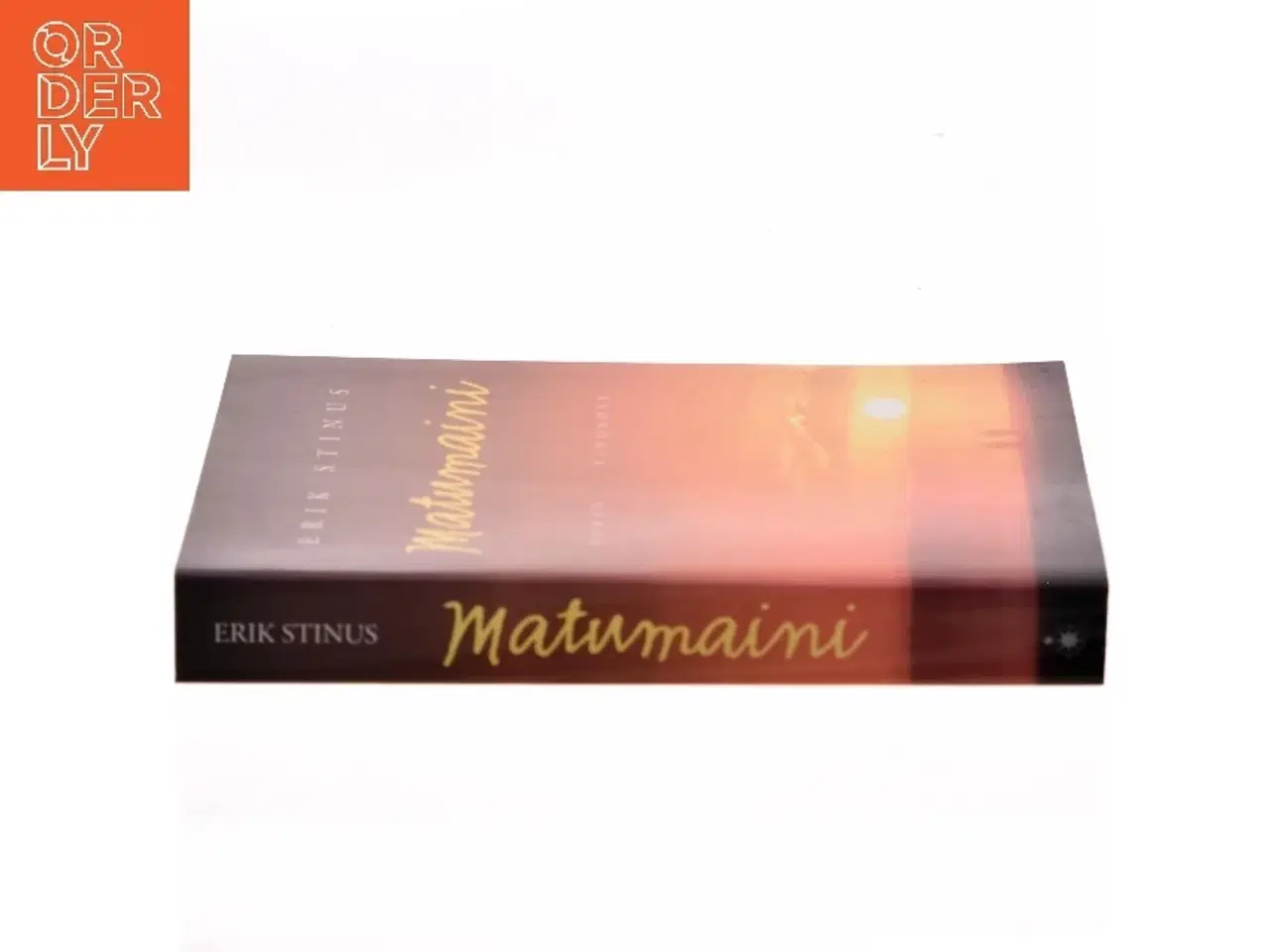 Billede 2 - Matumaini : roman af Erik Stinus (Bog)