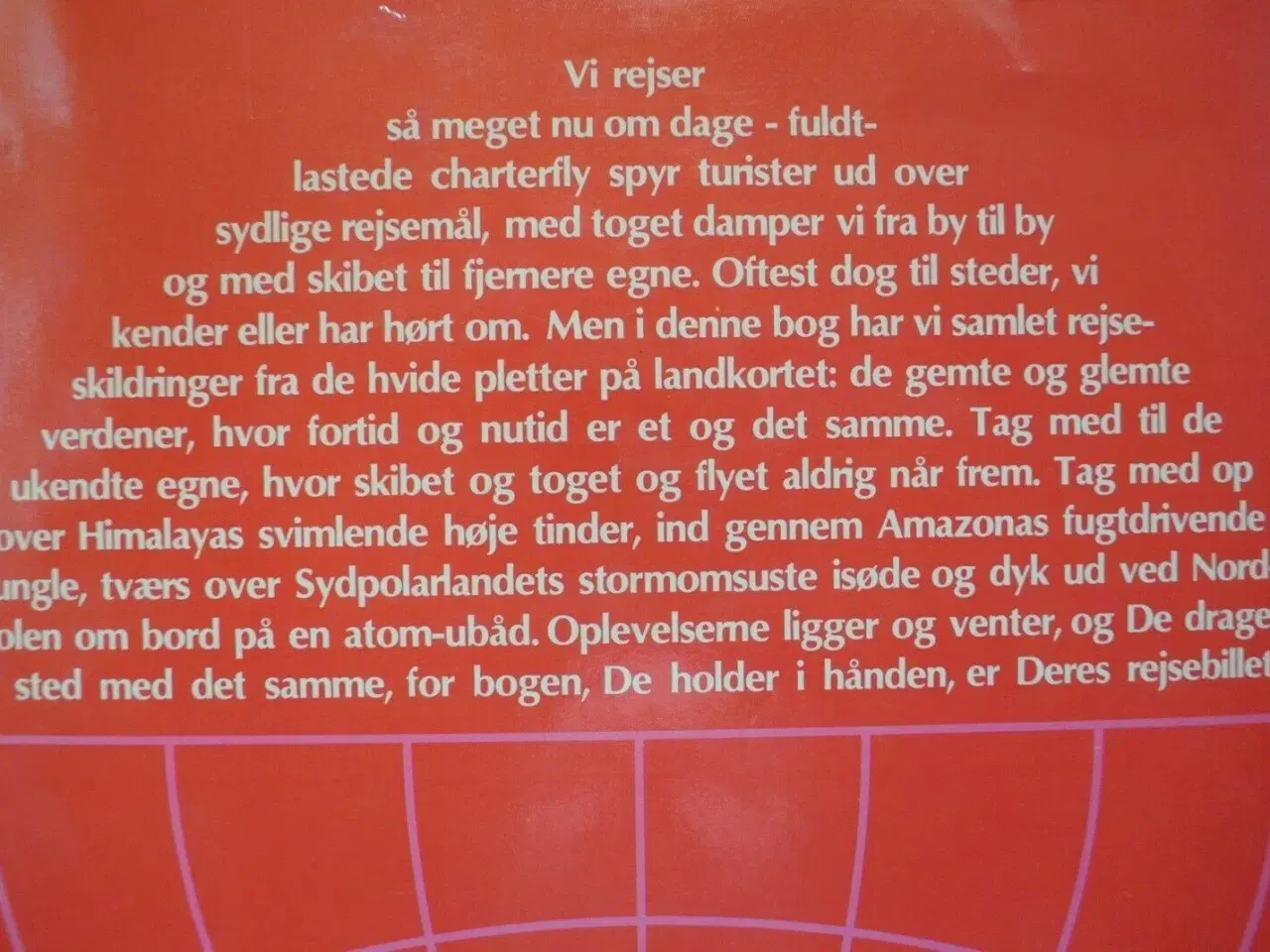 Billede 3 - mod ukendte egne - gemte og glemte verdener, Af ma