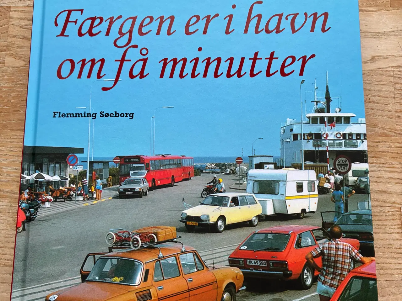 Billede 1 - Bog: Færgen er i havn om få minutter.