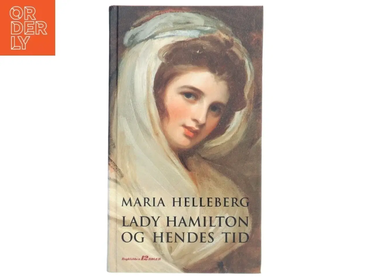 Billede 1 - Lady Hamilton og hendes tid fra Bogklubben 12 Bøger