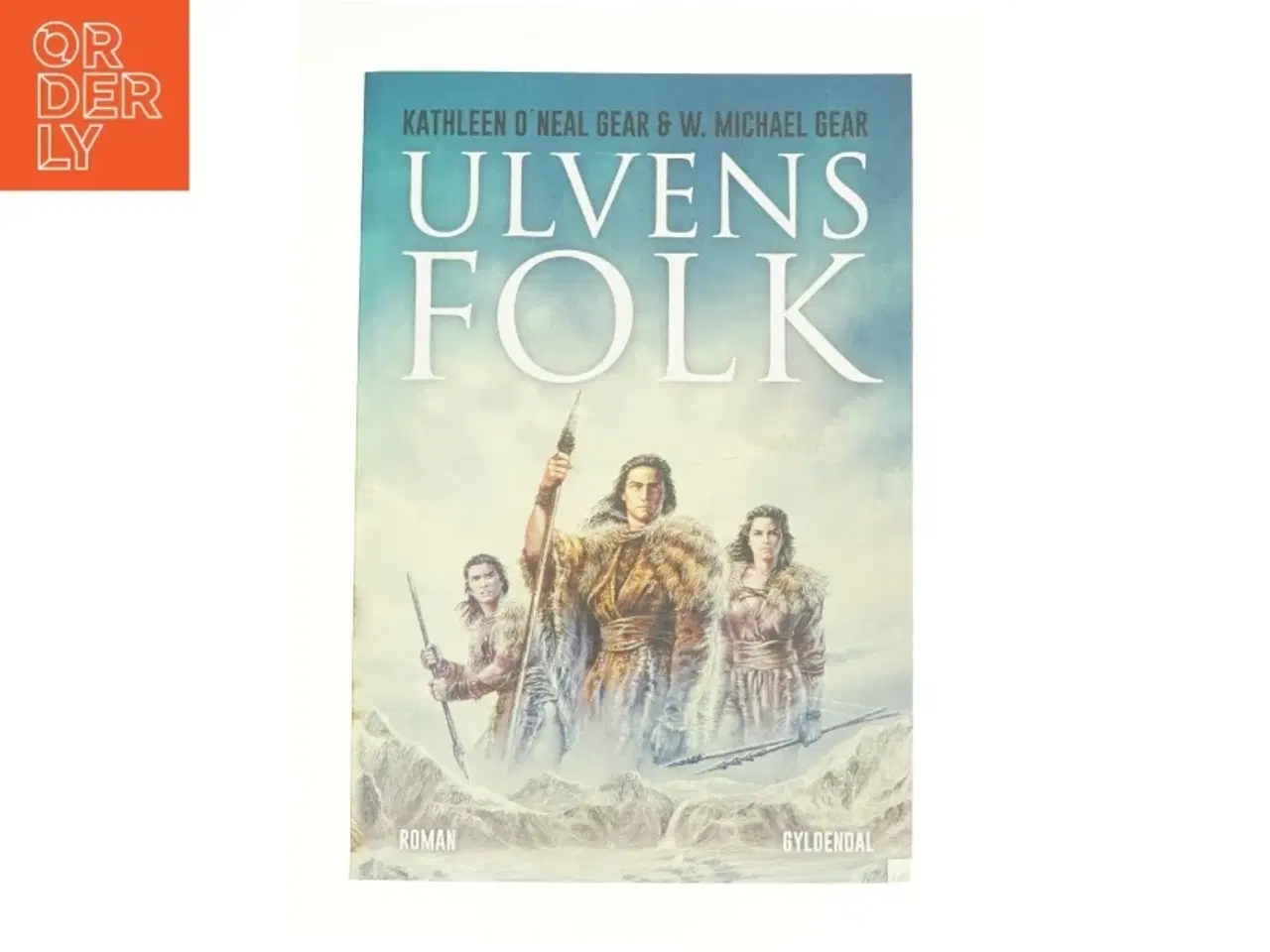Billede 1 - Ulvens folk af W. Michael Gear (Bog)