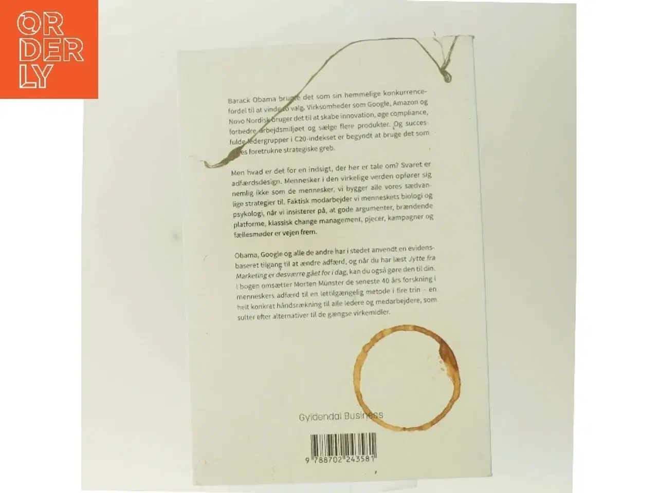 Billede 3 - Jytte fra Marketing er desværre gået for i dag : sådan bruger du adfærdsdesign til at skabe forandringer i den virkelige verden af