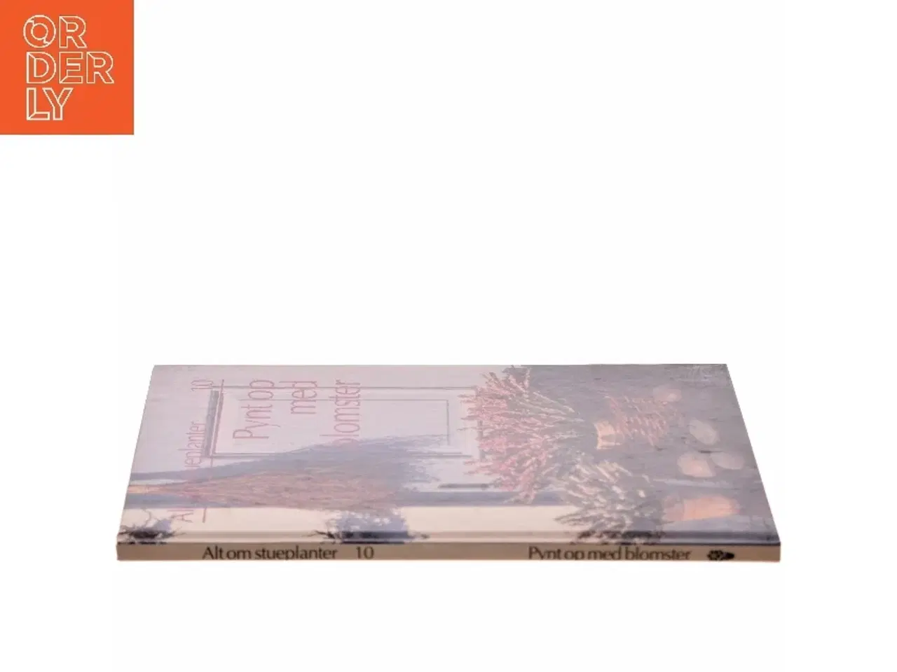 Billede 2 - Pynt op med blomster af <Bogens forfattere< (Bog)