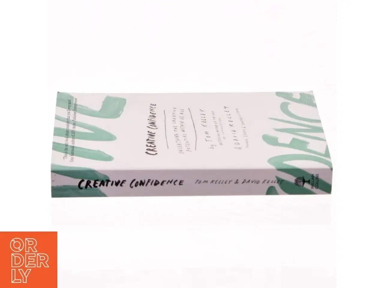 Billede 2 - Creative confidence : unleashing the creative potential within us all af Tom Kelley (1955-) (Bog)