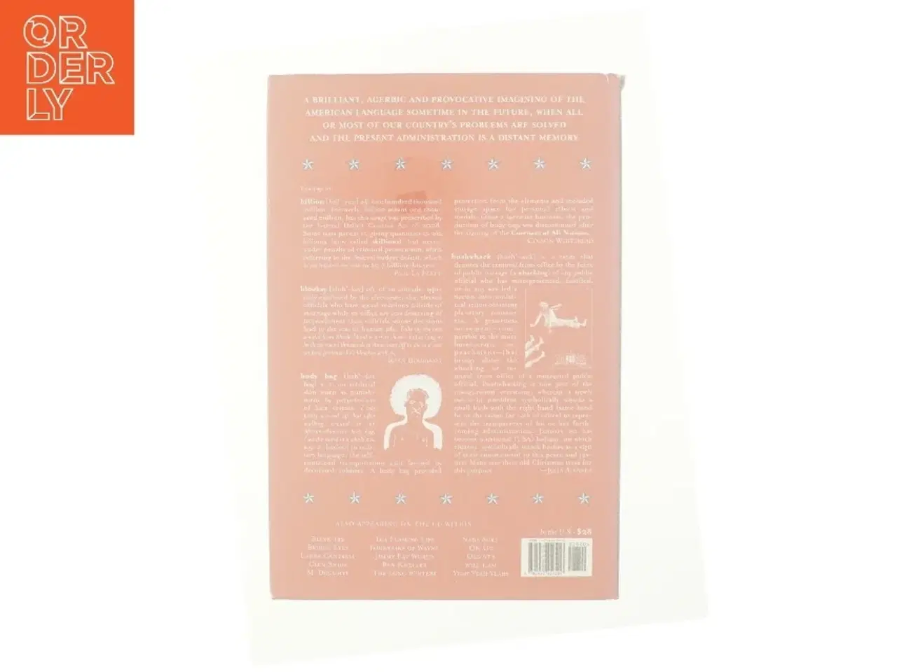 Billede 3 - The future dictionary of America : a book to benefit progressive causes in the 2004 elections featuring over 170 of America&#39;s best writers and art