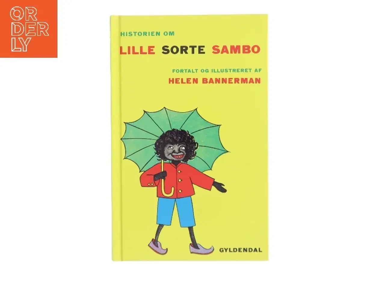 Billede 1 - Historien om Lille Sorte Sambo af Helen Bannerman (Bog)