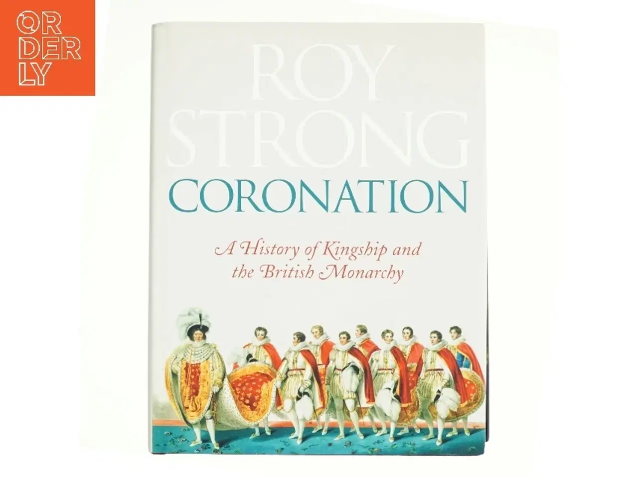 Billede 1 - Coronation af Roy Strong (Bog)