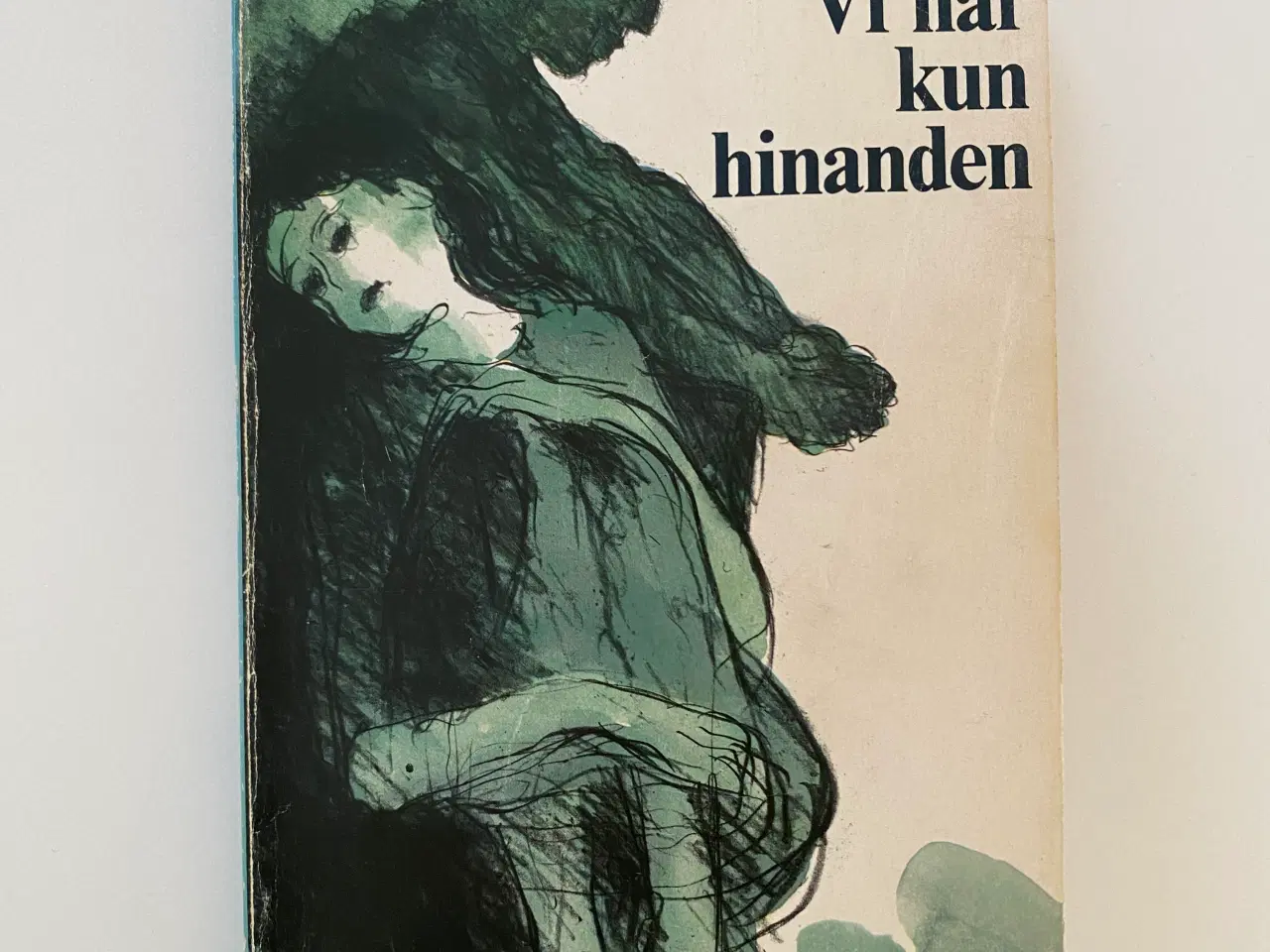 Billede 1 - Tove Ditlevsen - Vi har kun hinanden