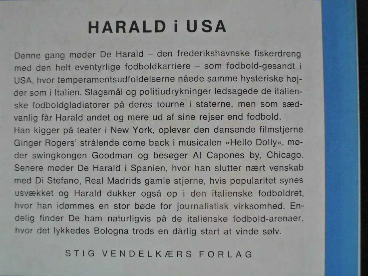 Billede 2 - harald i usa, af harald nielsen