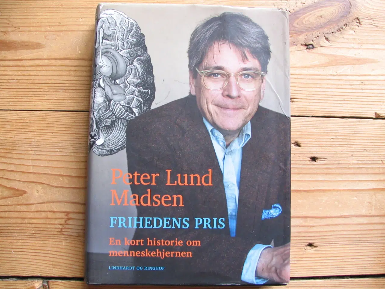 Billede 1 - Peter Lund Madsen f.1960. Frihedens pris