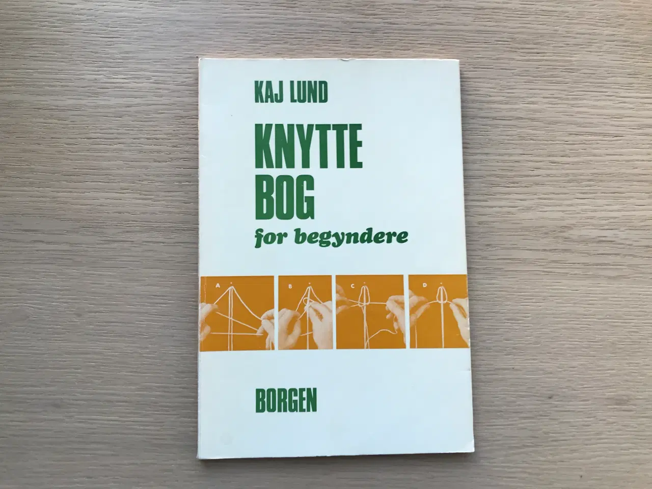 Billede 1 - Knyttebog for begyndere  af Kaj Lund