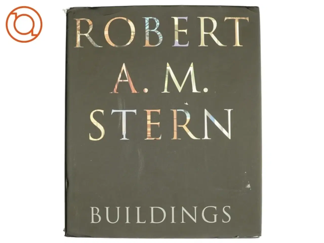 Billede 1 - Robert A. M. Stern af Robert A. M. Stern (Bog)