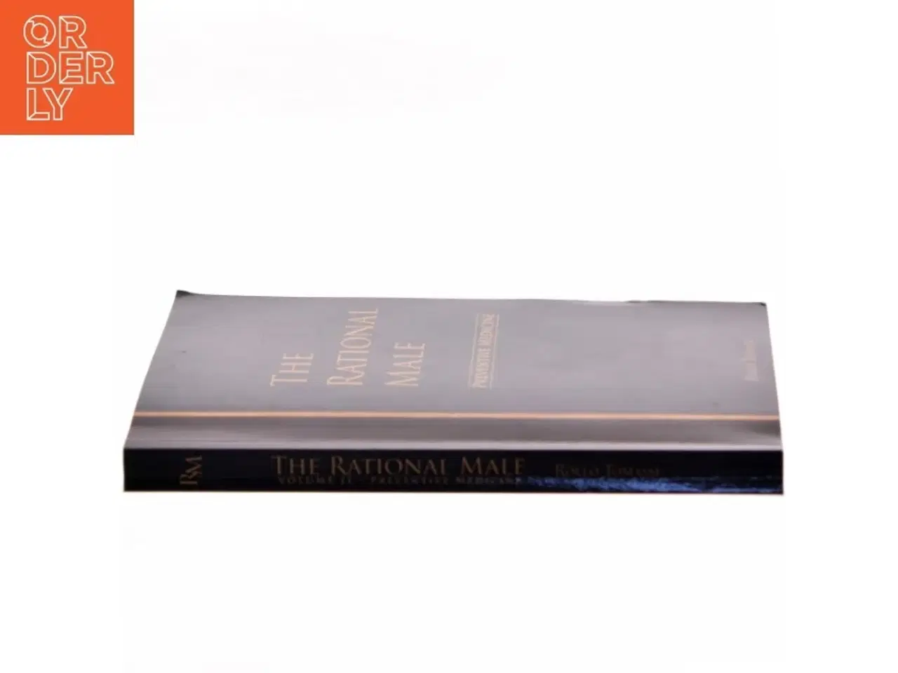 Billede 2 - The rational male. Volume II, Preventive medicine af Rollo Tomassi (Bog)