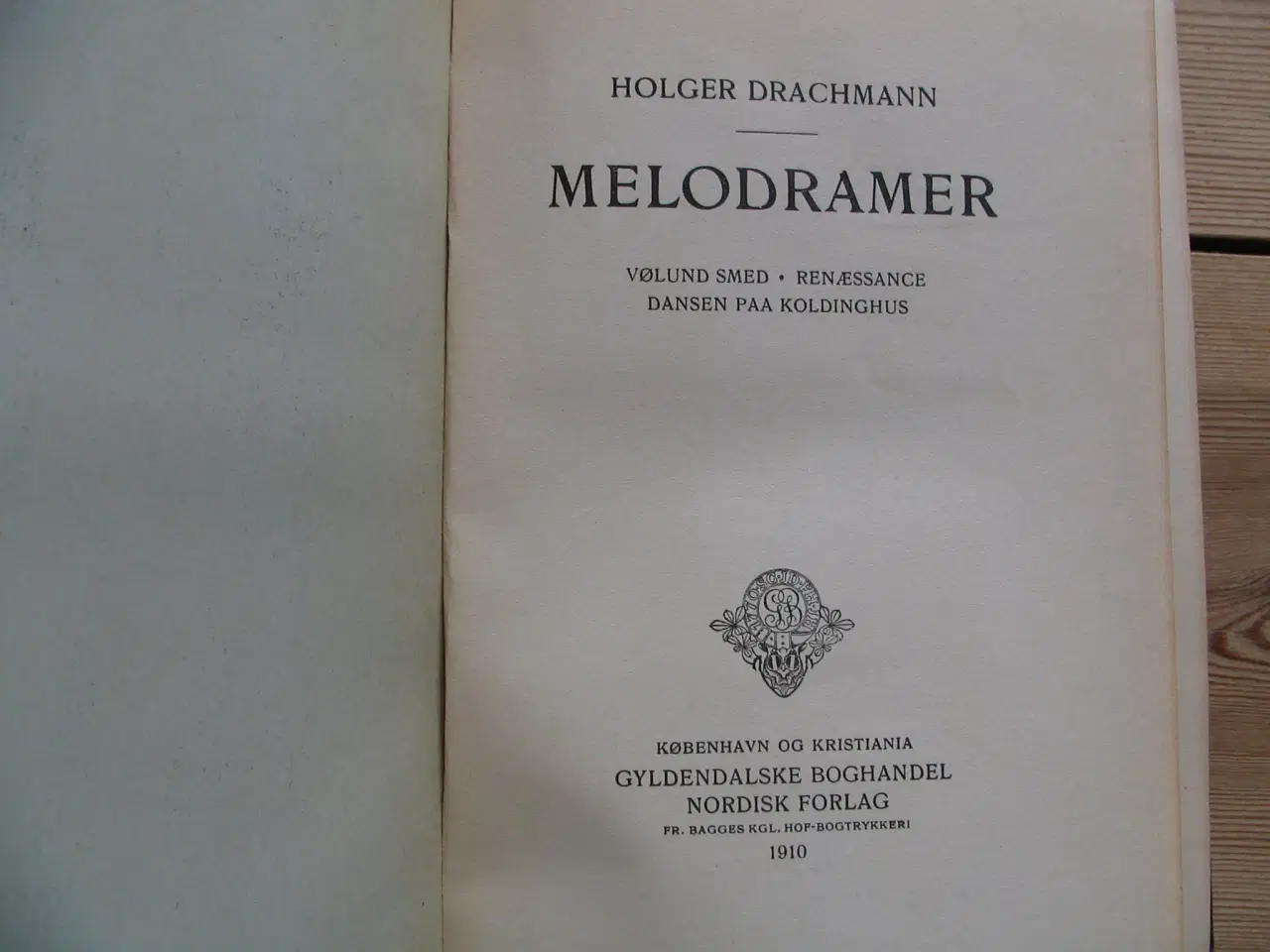 Billede 3 - Holger Drachmann. Melodramer, 1910