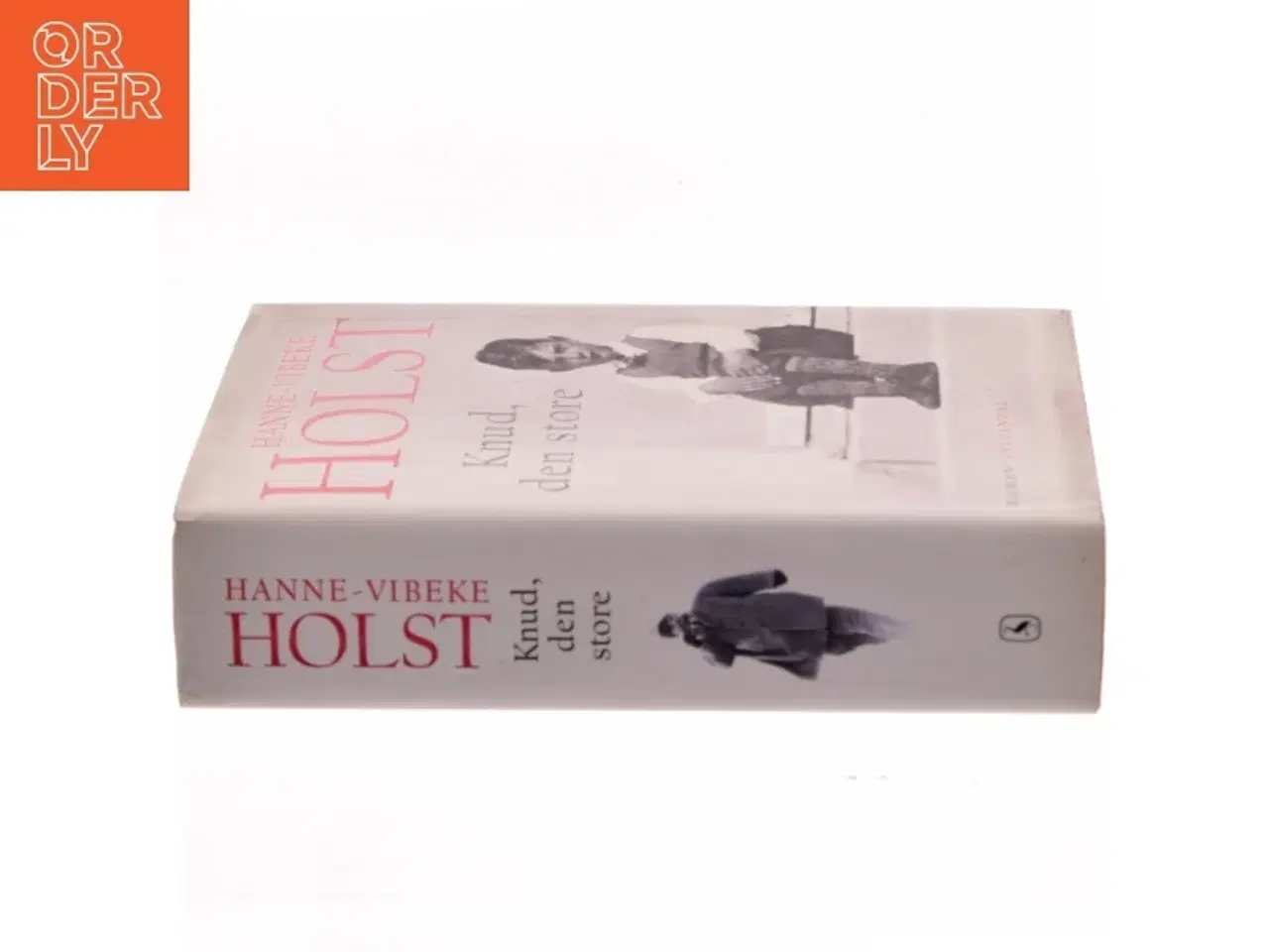 Billede 3 - Knud, den store : roman af Hanne-Vibeke Holst (Bog)
