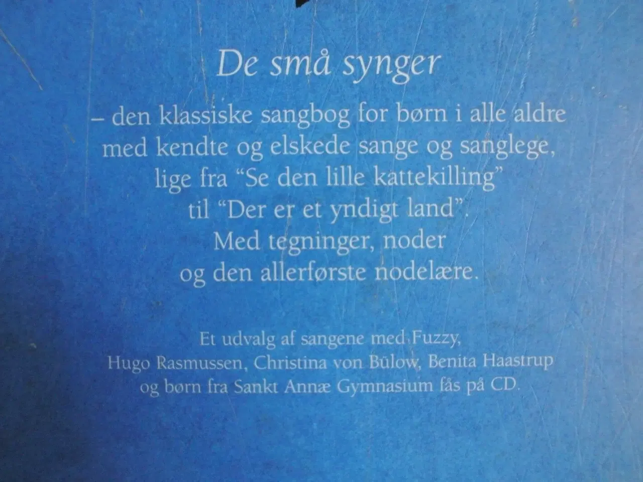 Billede 2 - de små synger. 134 børnesange for de mindste. jubi