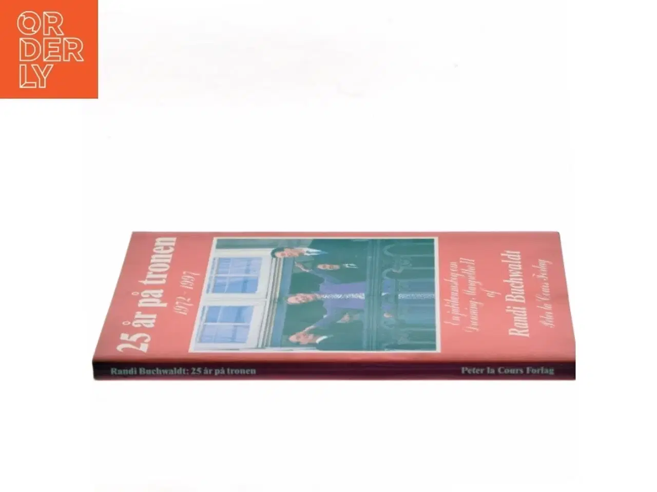 Billede 2 - 25 år på tronen af Randi Buchwaldt (Bog)