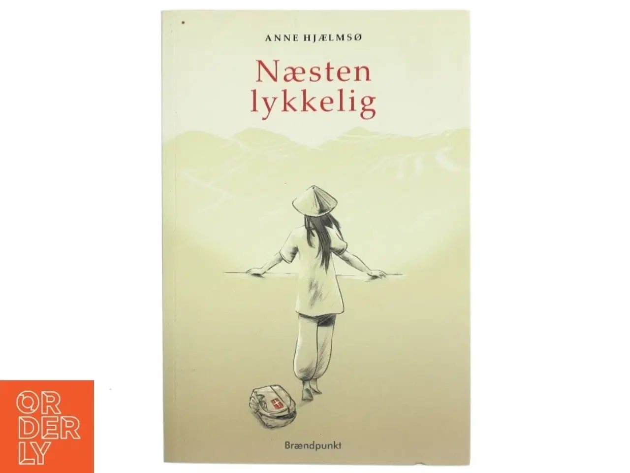 Billede 1 - Næsten lykkelig : roman af Anne Hjælmsø (Bog)