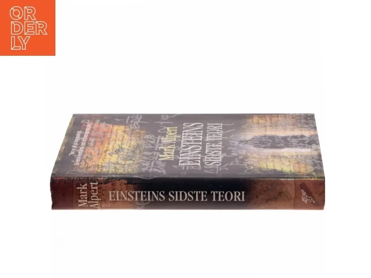 Billede 2 - Einsteins sidste teori af Mark Alpert (Bog)