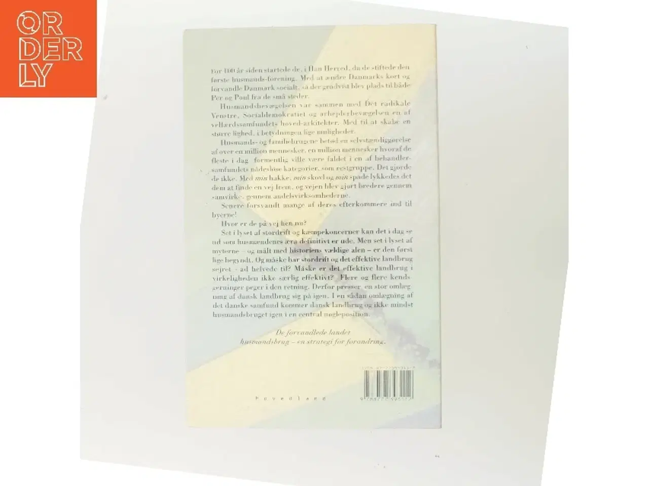 Billede 3 - De forvandlede landet : husmandsbrug - en strategi for forandring af Bente Bisgaard Thomsen (Bog)