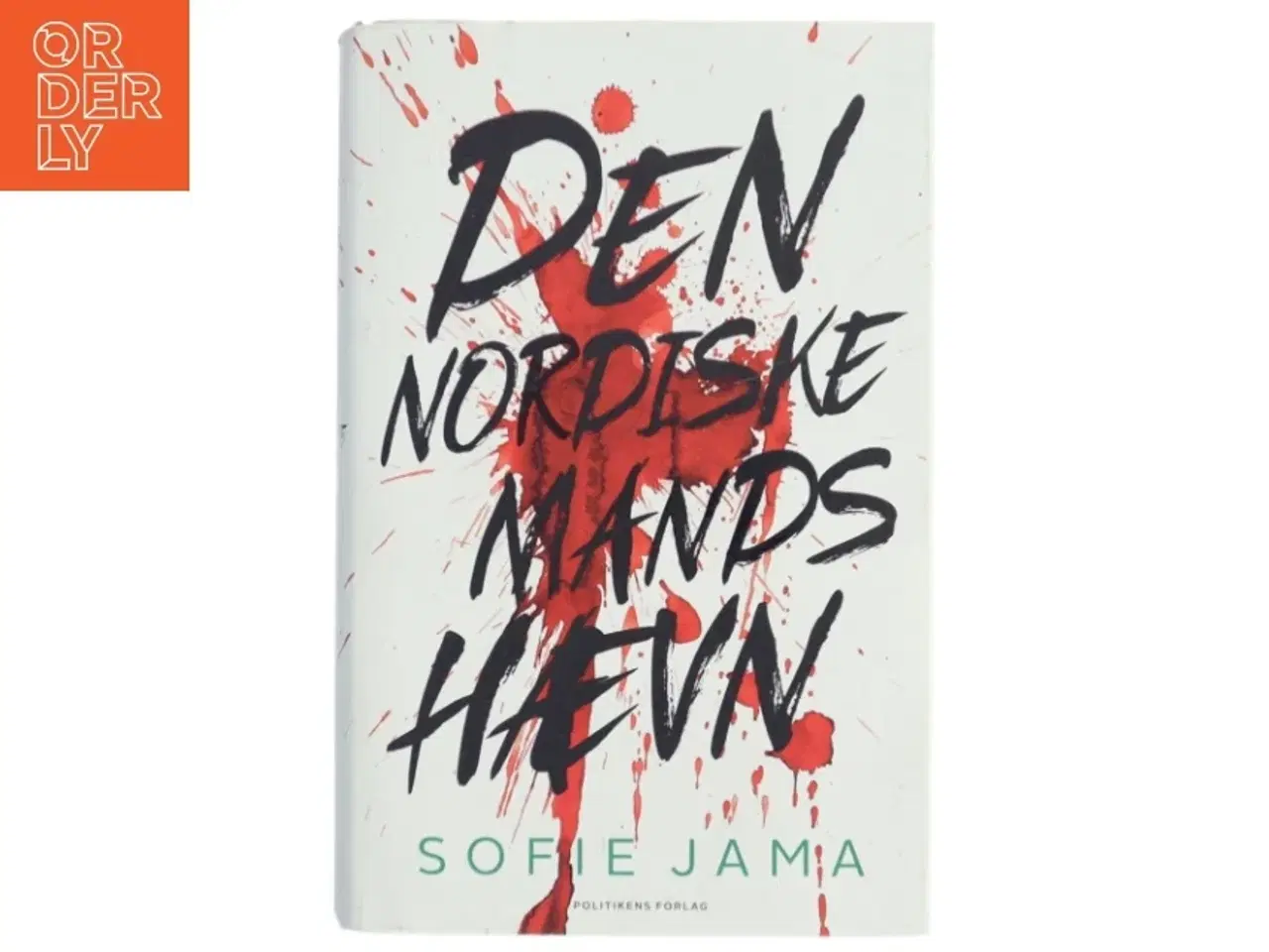 Billede 1 - Den nordiske mands hævn af Sofie Jama (f. 1982) (Bog)