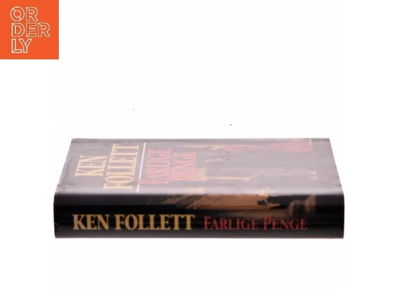 Billede 2 - Farlige Penge af Ken Follett fra Ken Follett