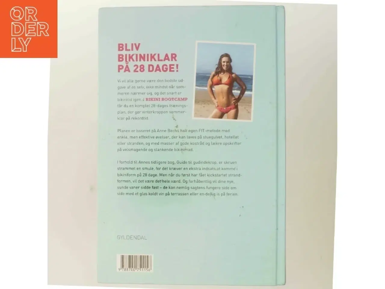 Billede 3 - Bikini bootcamp : kickstart din strandform på 28 dage af Anne Bech (Bog)