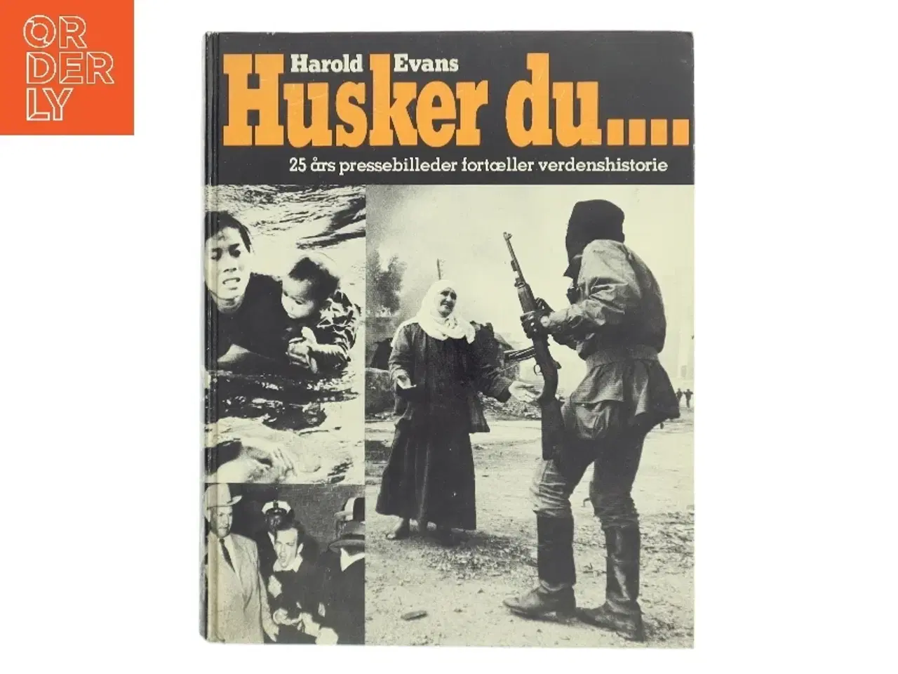 Billede 1 - Husker du... af Harold Evans (Bog)