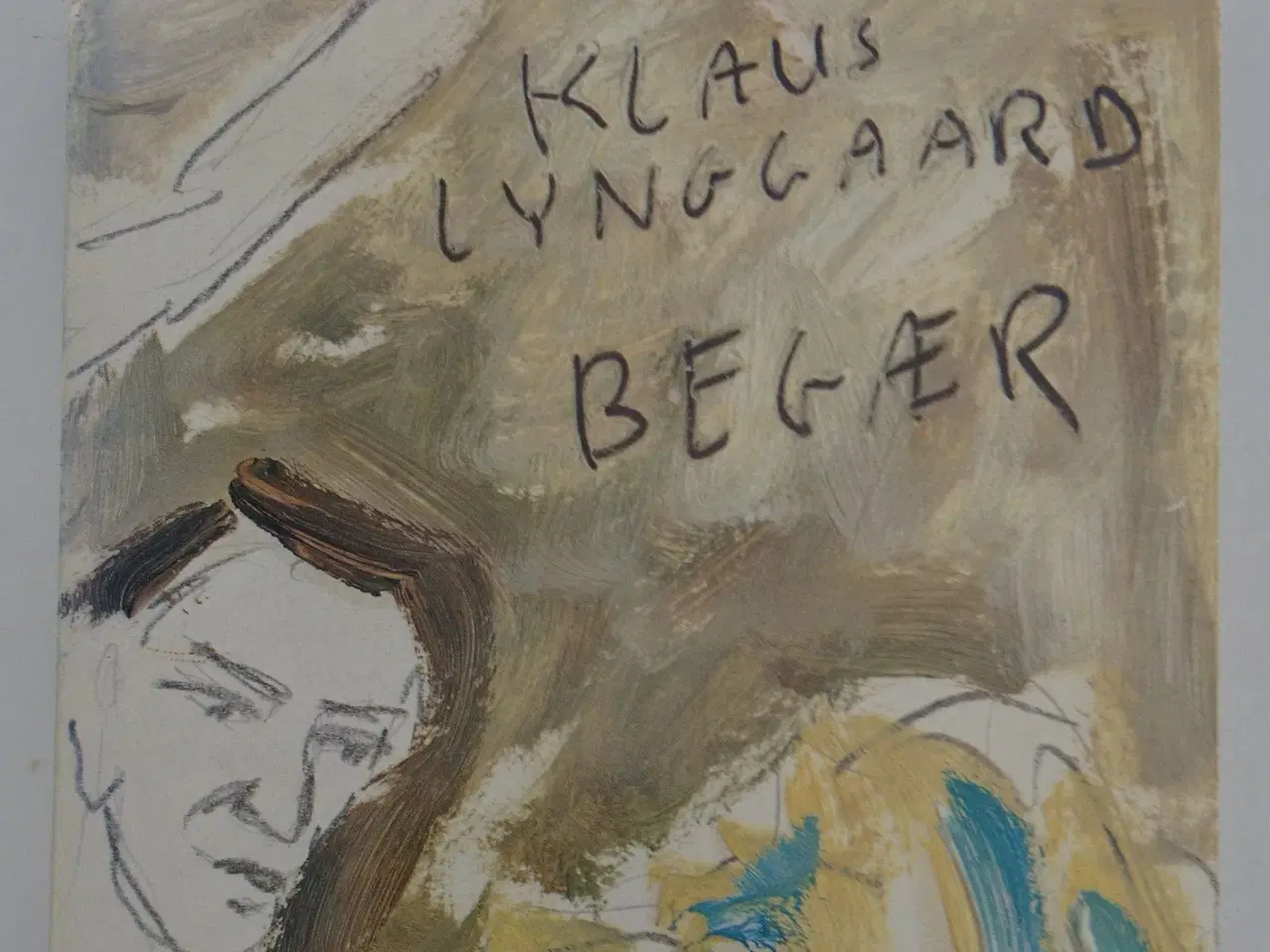 Billede 1 - Begær Af Klaus Lynggaard ; Ill. med træsnit af Lar