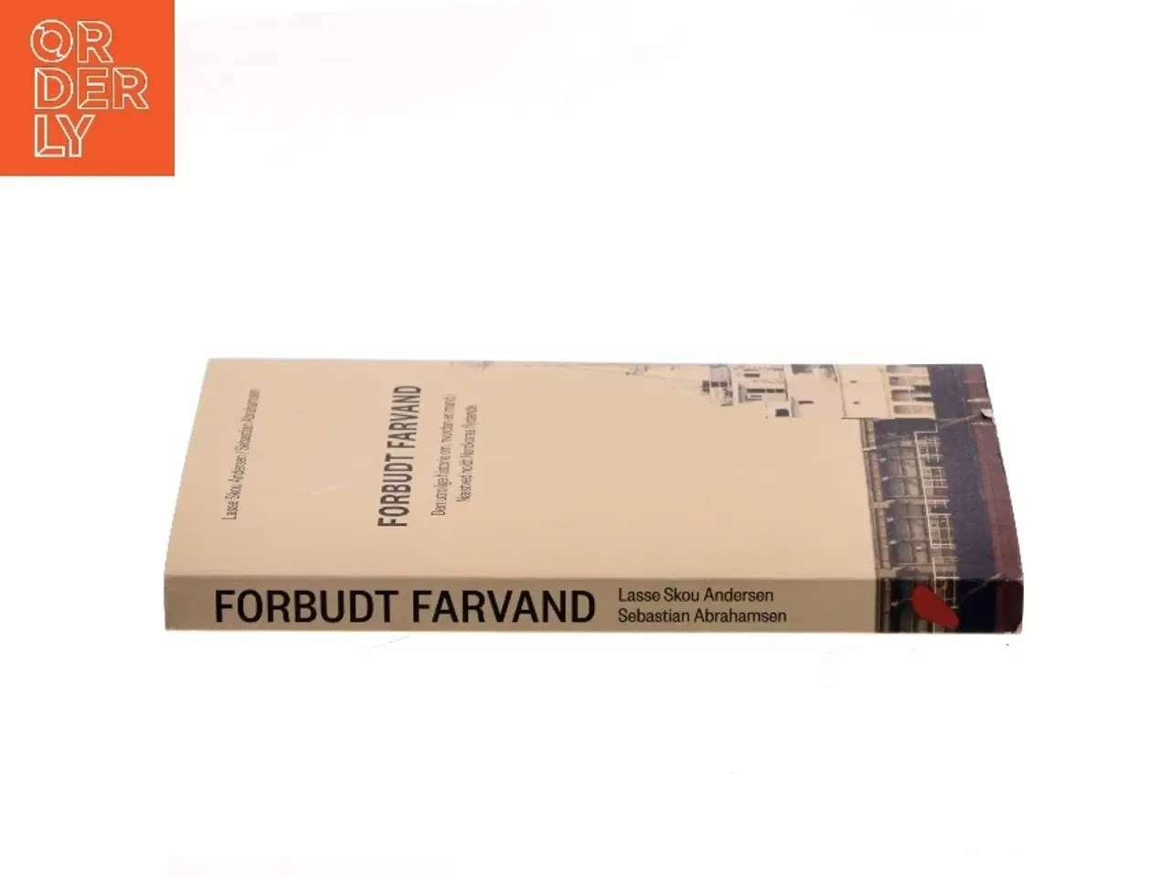 Billede 2 - Forbudt farvand : den utrolige historie om, hvordan en mand i Næstved holdt Nordkorea flydende af Sebastian Abrahamsen (Bog)