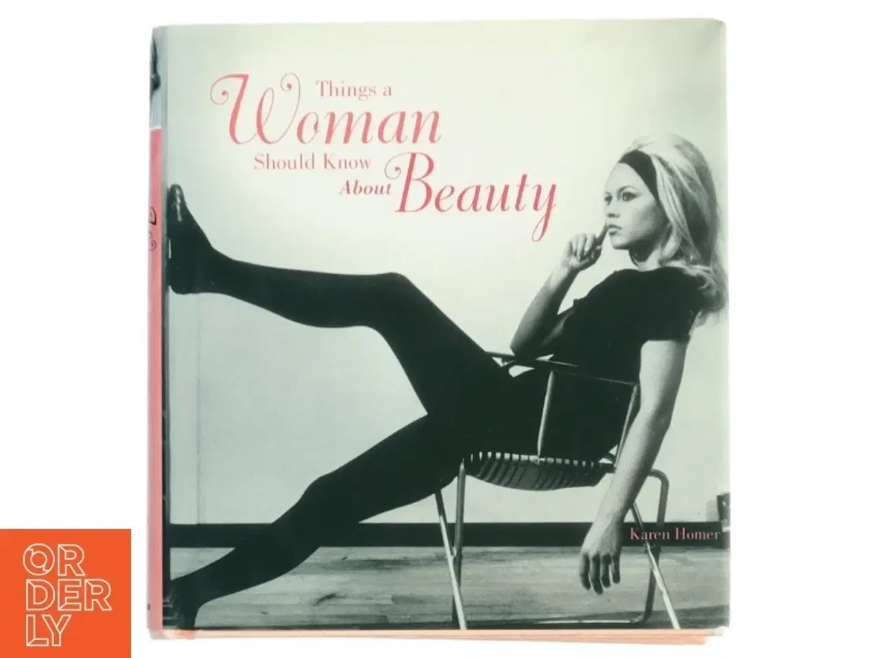 Billede 1 - Things a Woman Should Know about Beauty af Karen Homer (Bog)