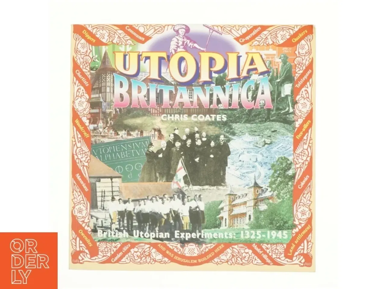 Billede 1 - Utopia Britannica af Chris Coates (Bog)